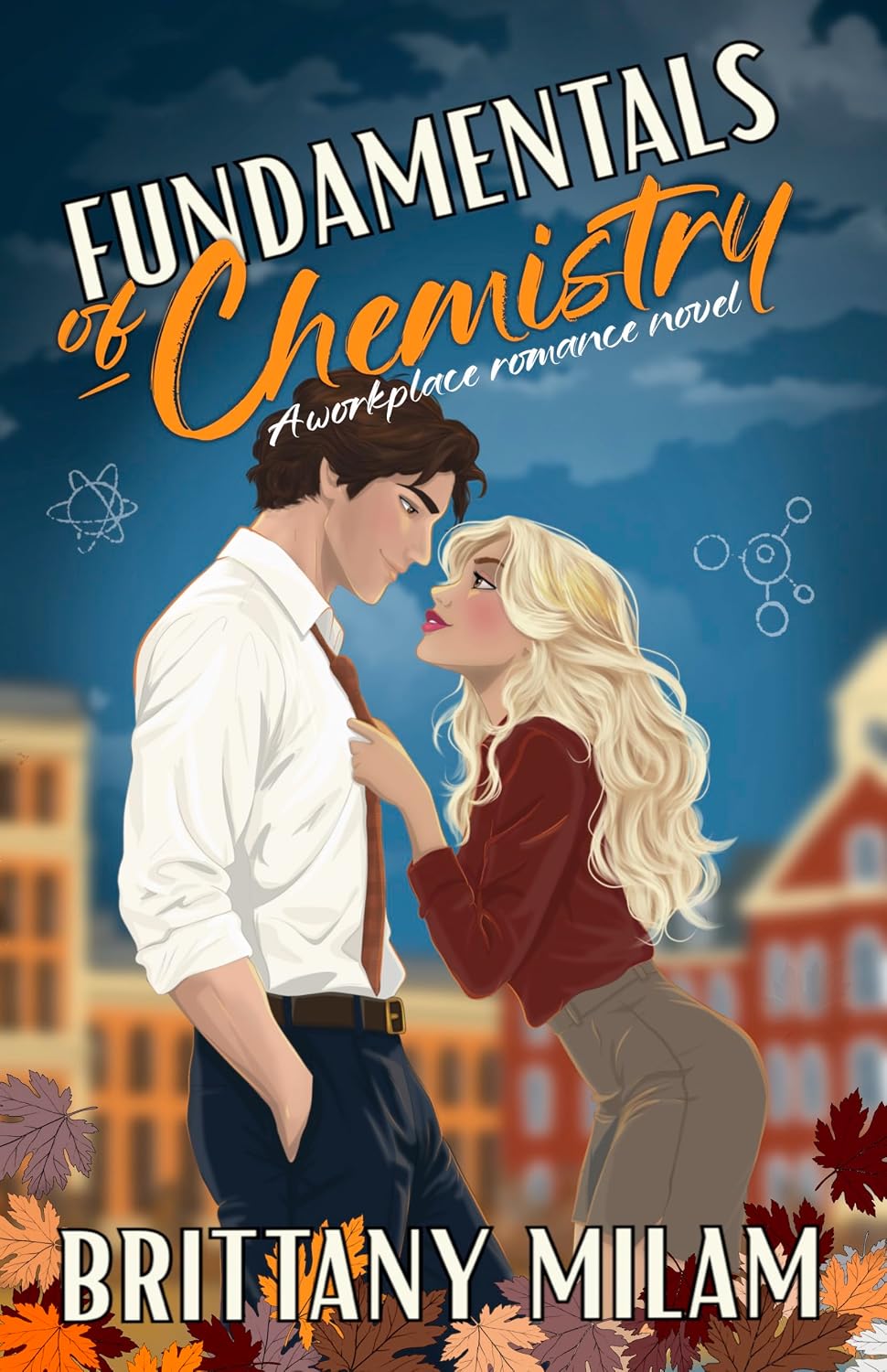 Fundamentals of Chemistry, Brittany Milam
