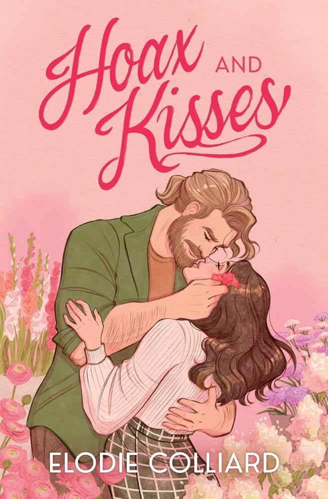 Hoax and Kisses: A Small Town, Fake-Dating Romance (When in Pine Falls) cover image