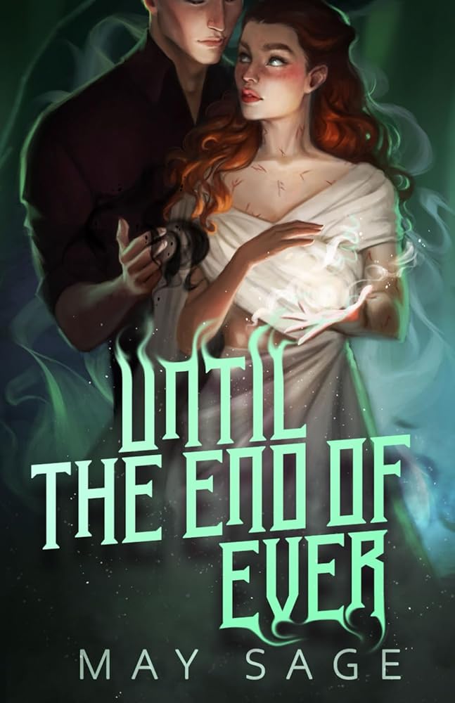 Until the End of Ever (To the Cruel Gods) cover image