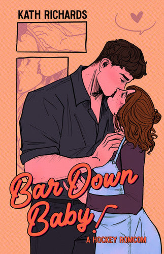 Bar Down Baby! by Kath Richards