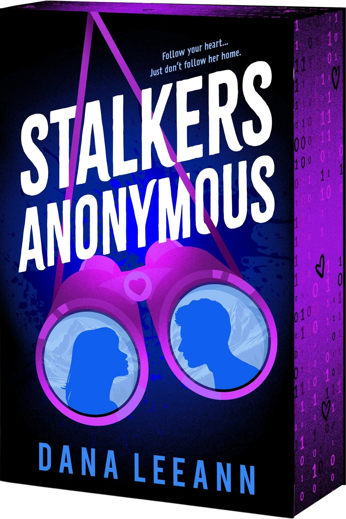 Stalkers Anonymous, Dana LeeAnn