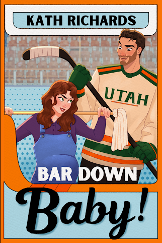 Bar Down Baby! Special Edition - Kath Richards
