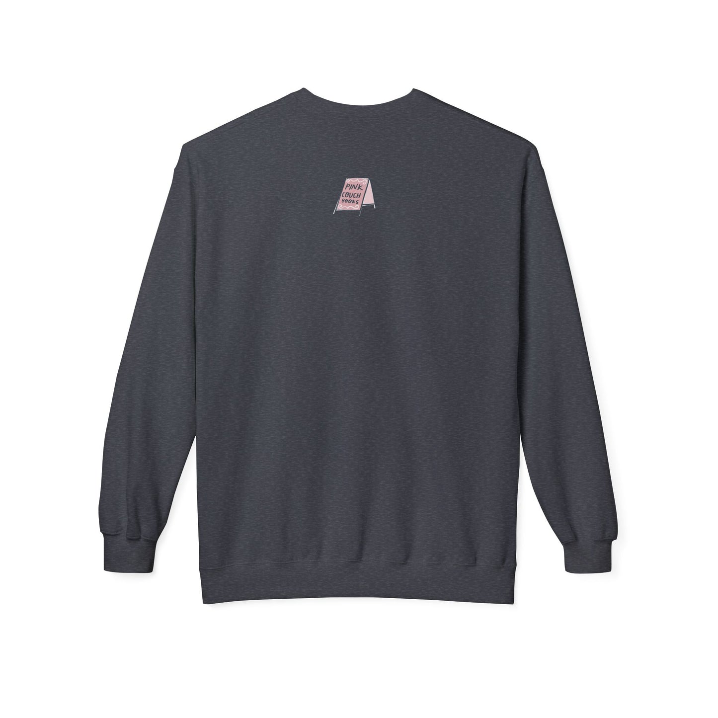 Pink Couch Books "favorite things" sweatshirt