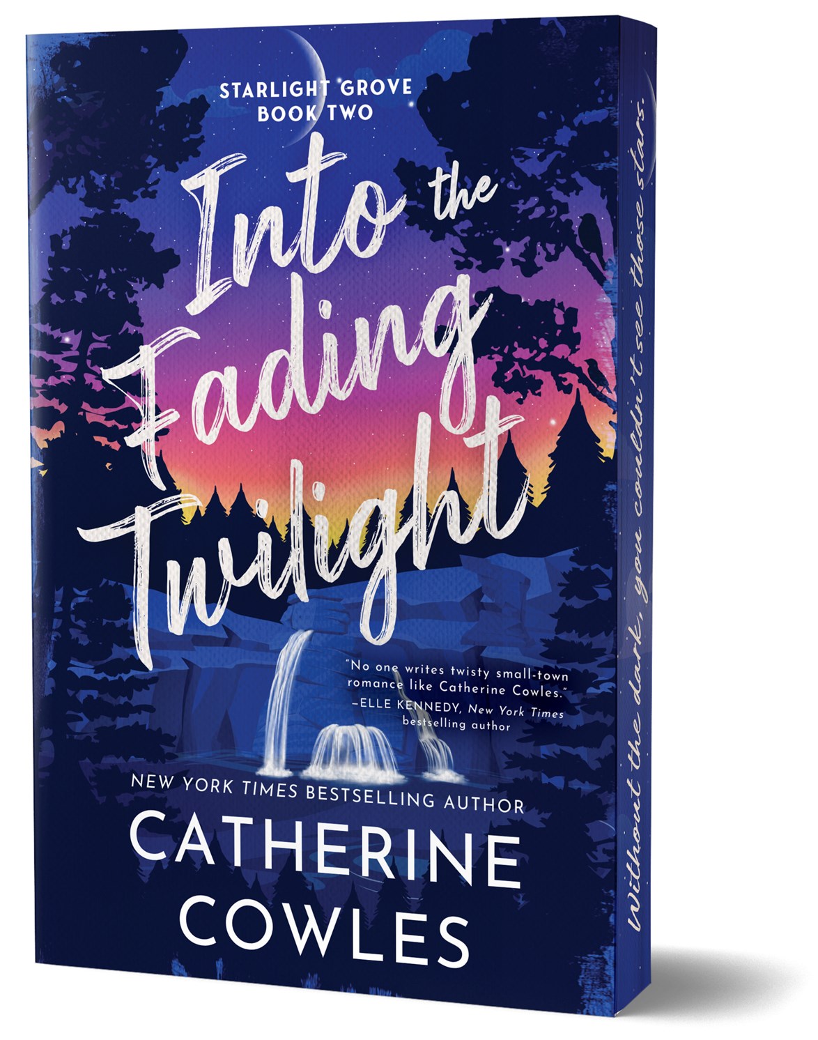Into The Fading Twilight  by Catherine Cowels - Indie Bookstore Edition