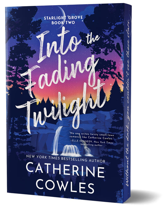 Into The Fading Twilight  by Catherine Cowels - Indie Bookstore Edition