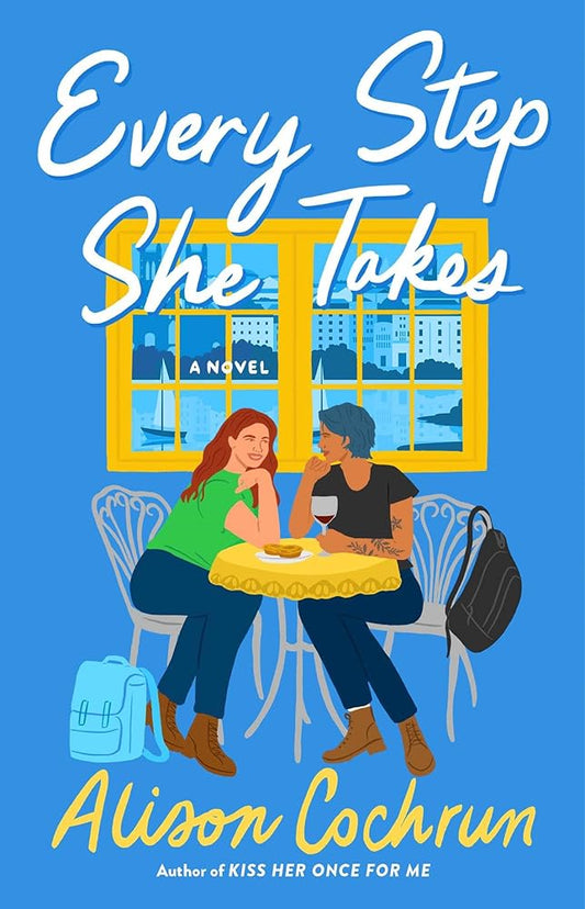 Every Step She Takes: A Novel cover image