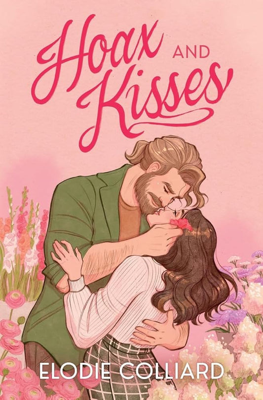 Hoax and Kisses: A Small Town, Fake-Dating Romance (When in Pine Falls) cover image