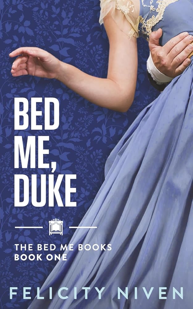 Bed Me, Duke (The Bed Me Books) cover image