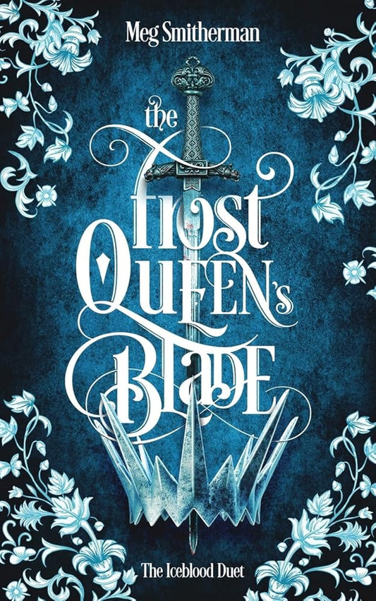 The Frost Queen's Blade (The Iceblood Duet) cover image