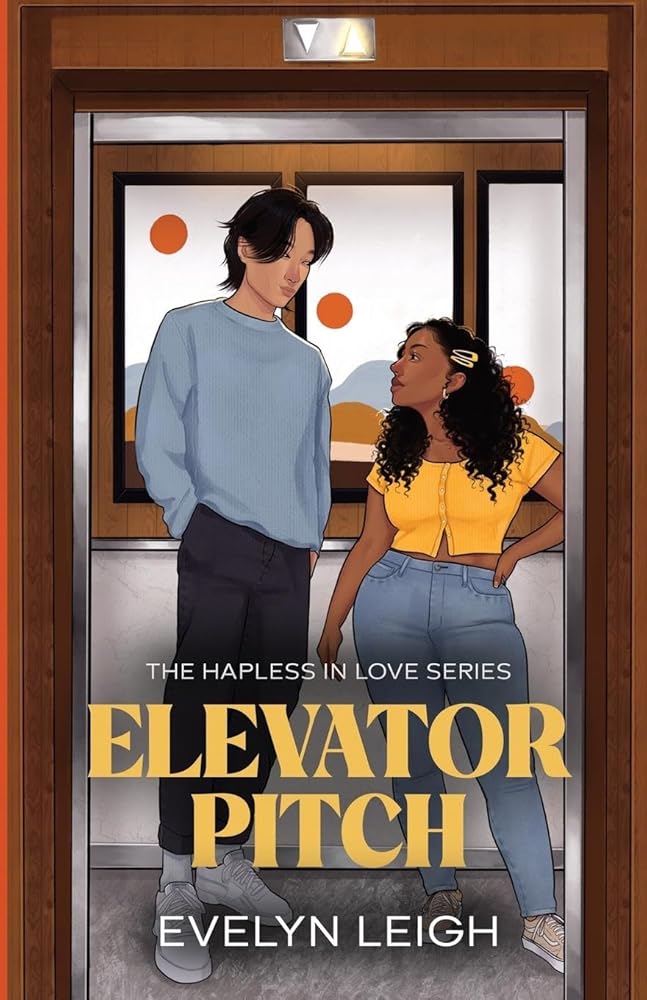 Elevator Pitch: A Neighbors-To-Lovers Romance (Hapless in Love) cover image