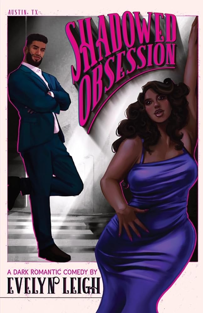 Shadowed Obsession: A Dark Romantic Comedy cover image