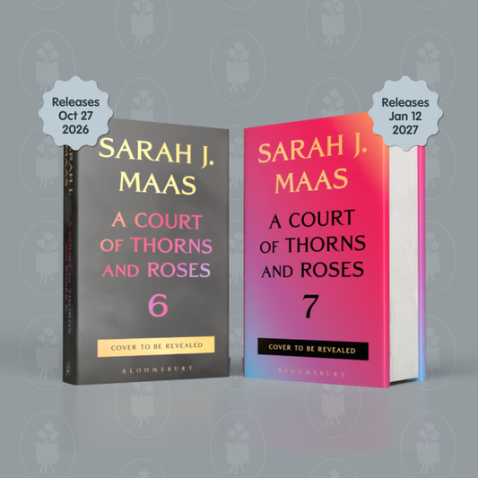 ACOTAR 6 & 7 (titles to be announced) - Preorder