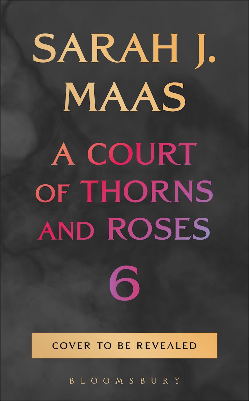 ACOTAR 6 & 7 (titles to be announced) - Preorder