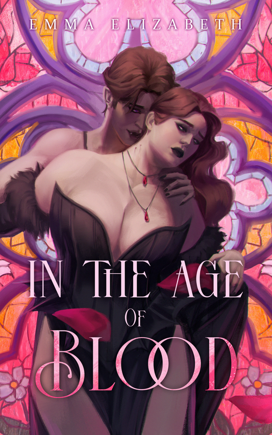 In The Age Of Blood, Emma Elizabeth - PREORDER CAMPAIGN