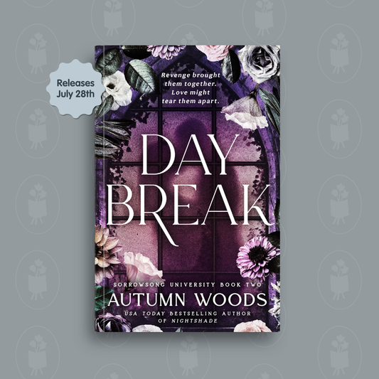 Daybreak by Autumn Woods - PREORDER