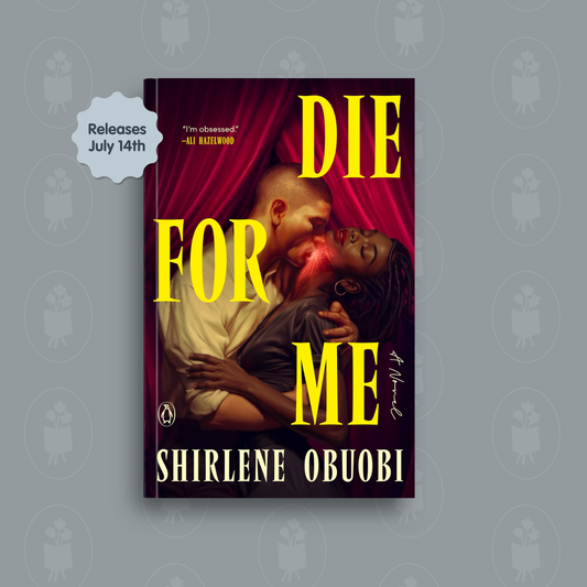 Die for Me by Shirlene Obuobi - PREORDER