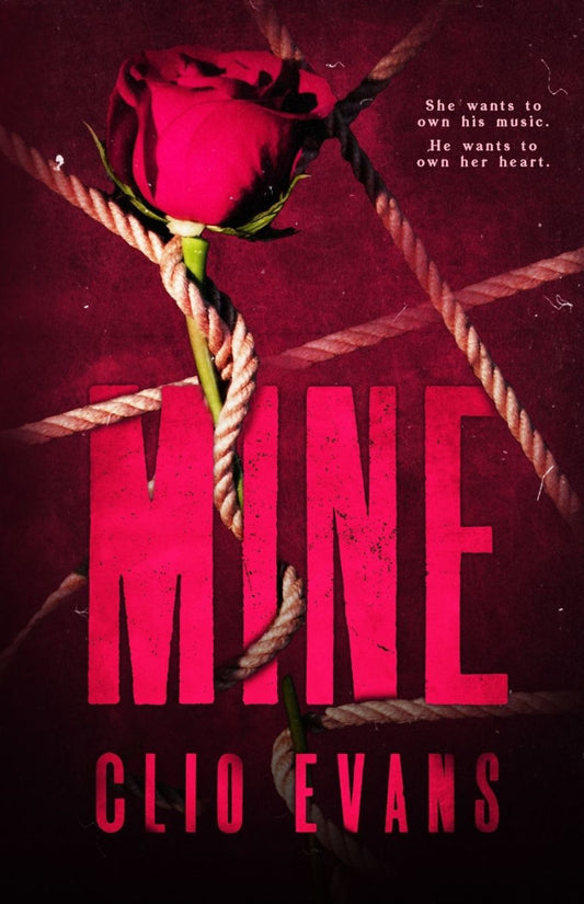 Mine - Deluxe Edition by Clio Evans