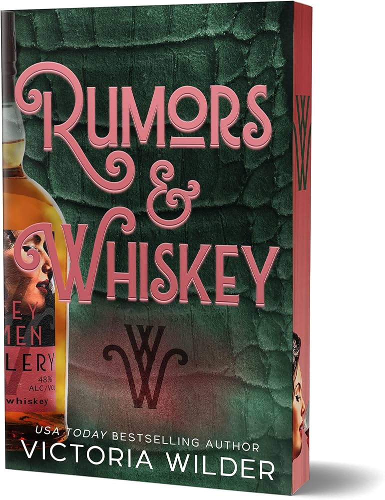 Rumors and Whiskey by Victoria Wilder