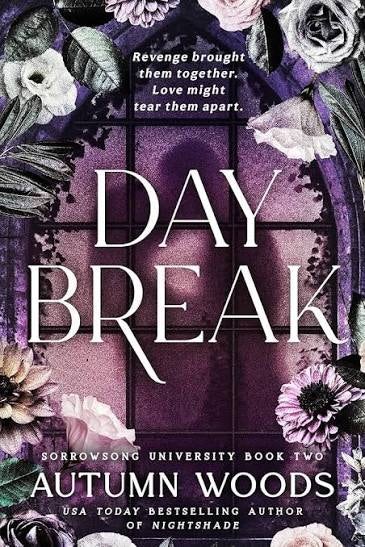Daybreak by Autumn Woods