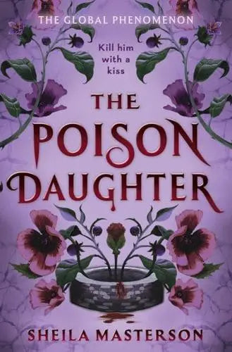 The Poison Daughter, Sheila Masterson