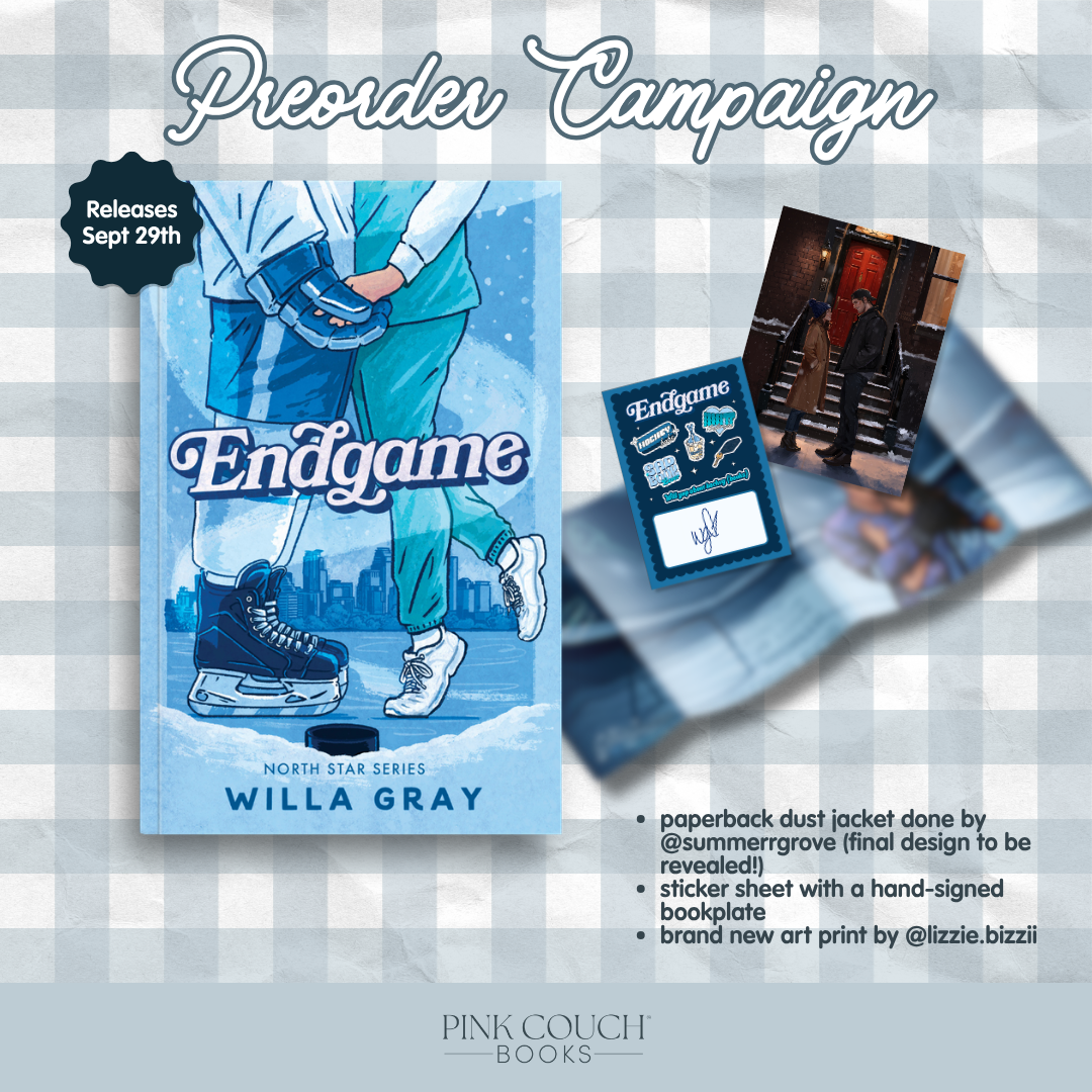 Endgame, Willa Gray - PREORDER CAMPAIGN